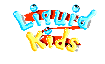 Liquid Kids
